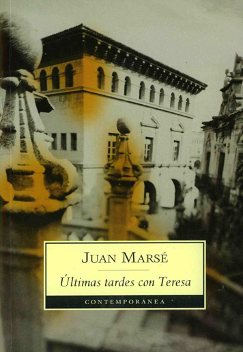 Últimas tardes con teresa, Muan Marsé
